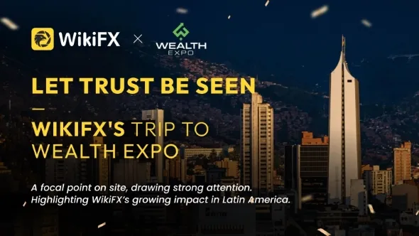 WikiFX、Wealth Expo Colombia 2026への出展を成功裏に終了　ラテンアメリカ市場での影響力をさらに拡大