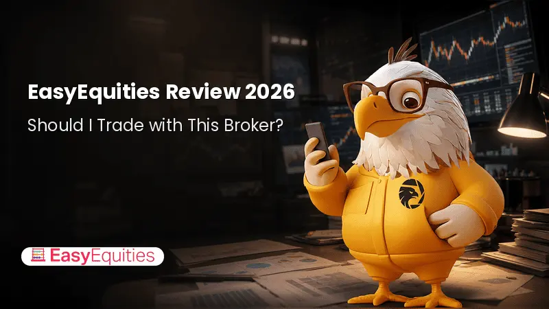 EasyEquities Review 2026: Should You Trade with This Broker? 