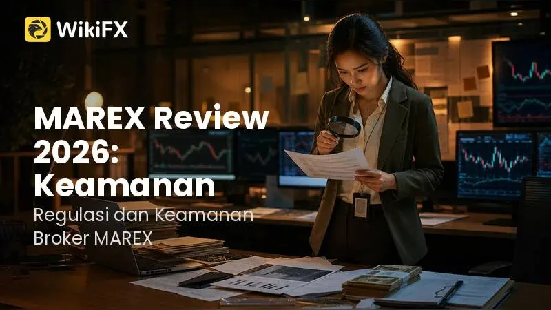 MAREX Review 2026: Keamanan, Regulasi, dan Ulasan Pengguna