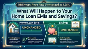 RBI Keeps Repo Rate Unchanged at 5.25%; What Will Happen to Your Home Loan EMI and Savings?
