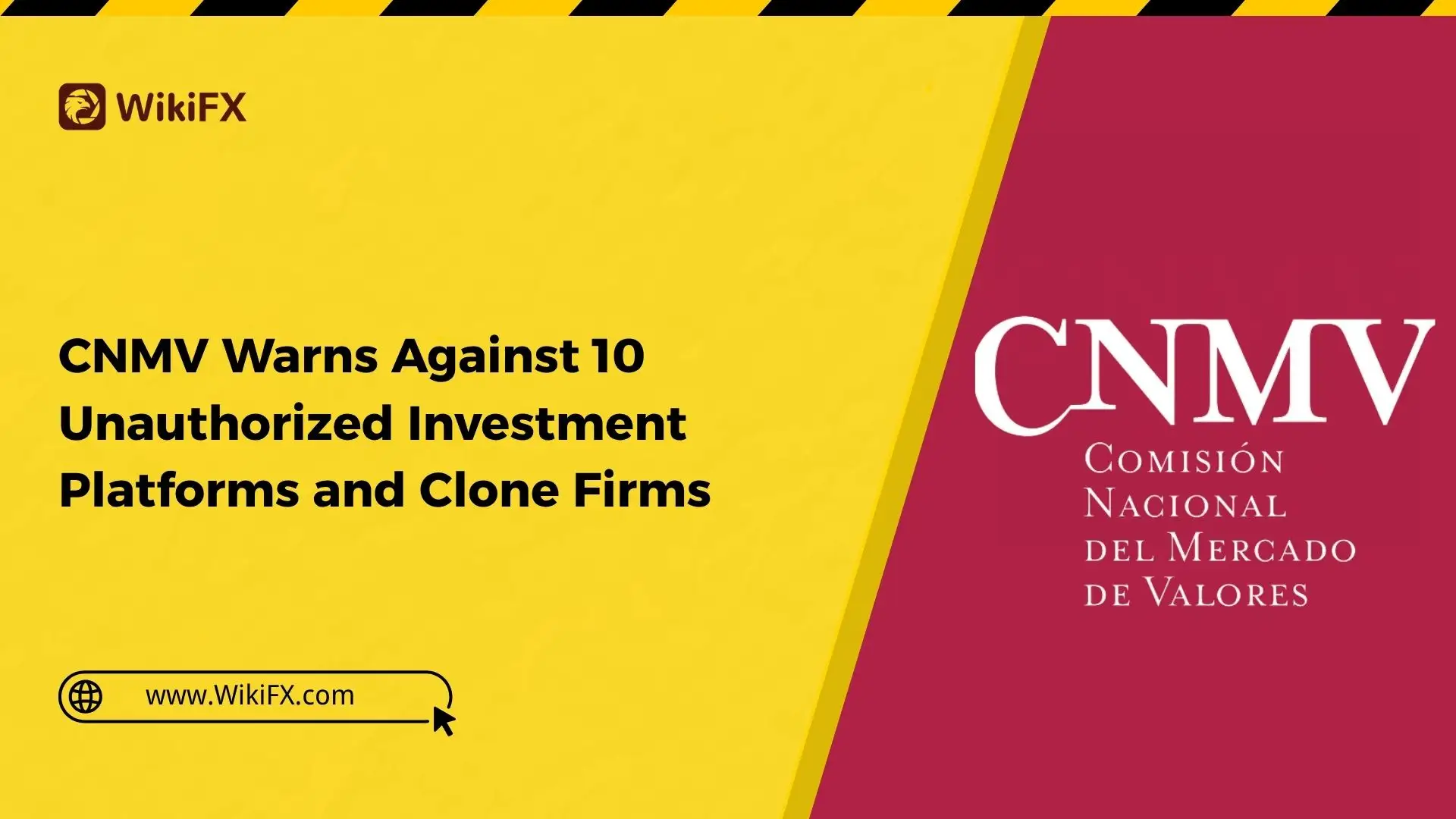 CNMV Warns Against 10 Unauthorized Investment Platforms and Clone Firms