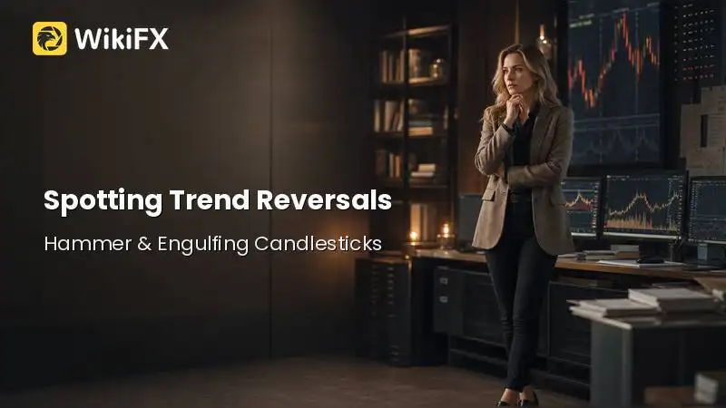 Spotting Trend Reversals: How to Read Hammer and Engulfing Candlesticks