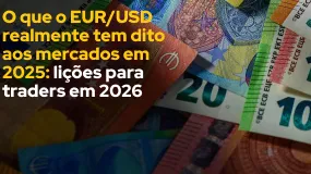 O que o EUR/USD realmente tem dito aos mercados em 2026