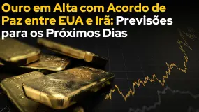 Ouro em Alta com Acordo de Paz entre EUA e Irã: Previsões para os Próximos Dias