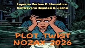 Fakta Broker Mengejutkan 2026 ! Nozax Dibayangi Laporan Korban Di Nusantara dan Kontroversi Regulasi