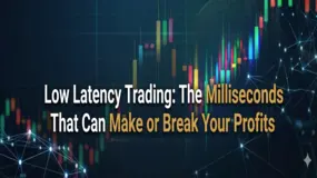 Low Latency Trading: The Milliseconds That Can Make or Break Your Profits 