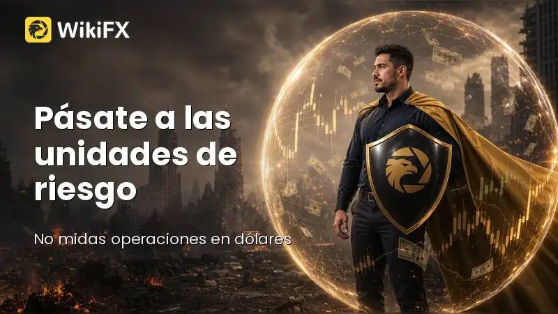 Si mides tus operaciones en dólares ya estás quebrado: Pásate a las "unidades de riesgo"