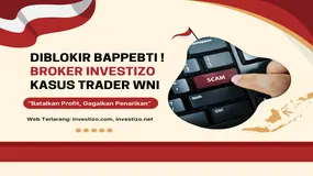 Kontan Diblokir BAPPEBTI ?! Review Dugaan Penipuan Broker Forex Investizo Batalkan Profit Trader WNI
