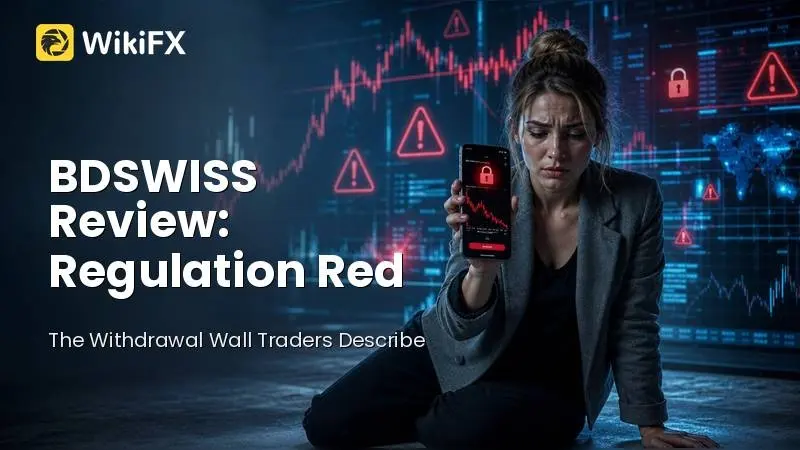 BDSWISS Review: Regulation Red Flags Around This Forex Broker