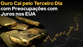 Ouro Cai pelo Terceiro Dia com Preocupações com Juros nos EUA