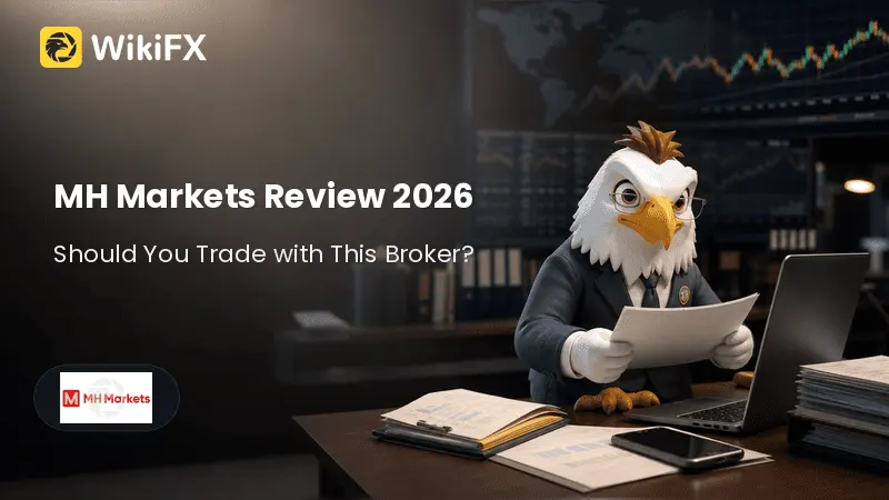 MH Markets Review 2026: Should You Trade with This Broker?