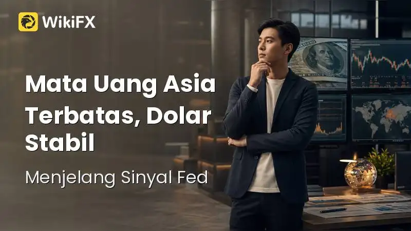 Mata Uang Asia Terbatas, Dolar Stabil Menjelang Sinyal Fed