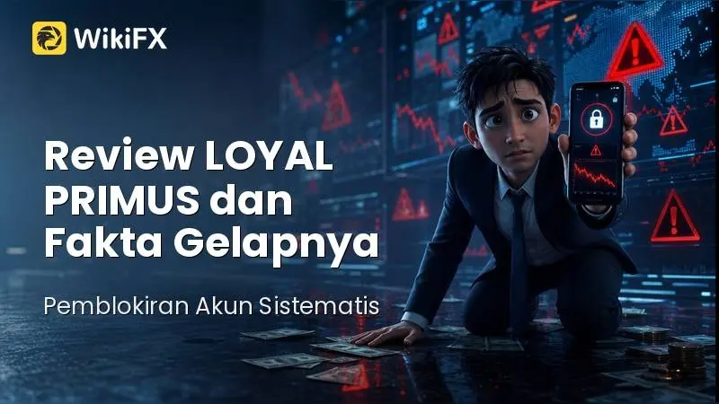 Review LOYAL PRIMUS dan Fakta Gelapnya: Pemblokiran Akun Sistematis