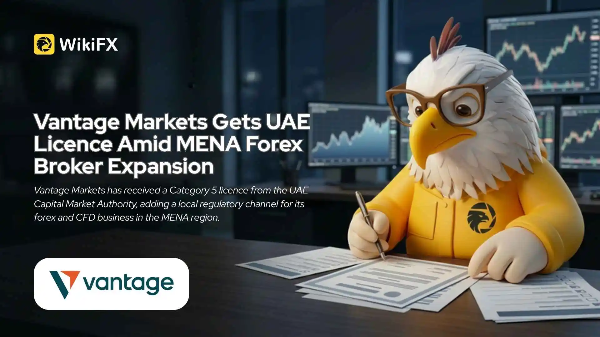 Vantage Markets Gets UAE Licence Amid MENA Forex Broker Expansion