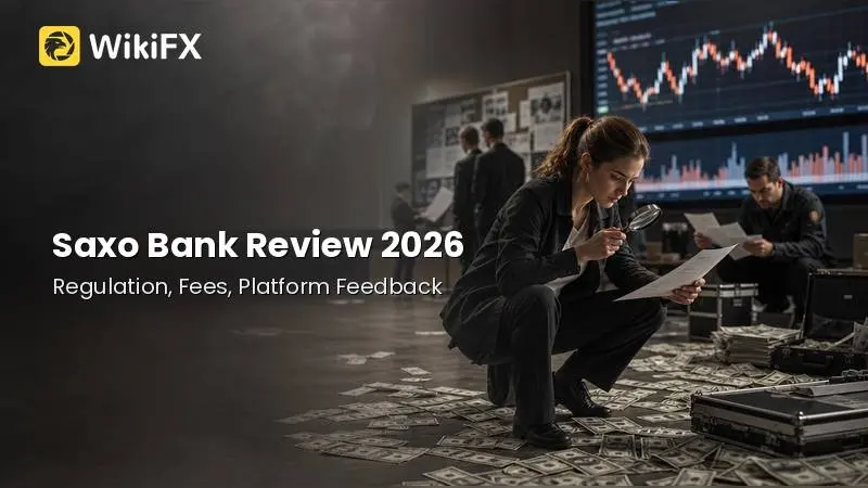 Saxo Bank Review 2026: Regulation, Fees, Platform Feedback, and Key Risk Signals