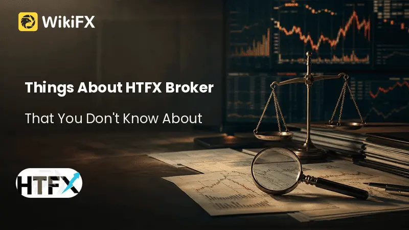 Things About HTFX Broker That You Don't Know About