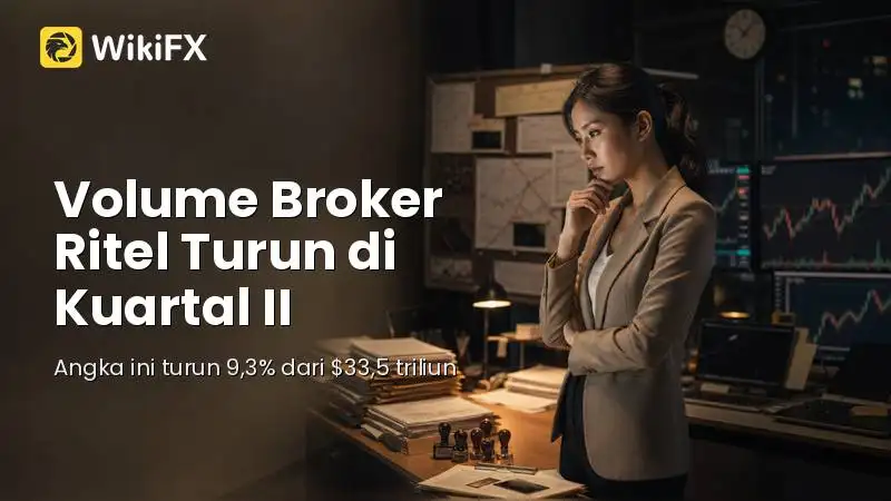 Volume Broker Ritel Turun di Kuartal II 2026