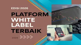 Platform Trading White Label Terbaik 2026
