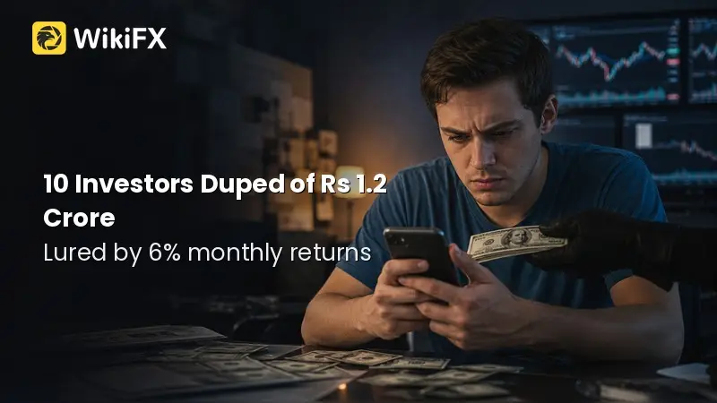 Promised 6% Monthly Returns, 10 Investors Lost Rs 1.2 Crore