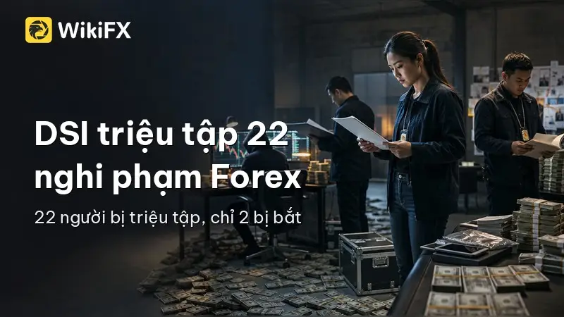 DSI triệu tập 22 nghi phạm lừa đảo Forex, nghị sĩ Phawut xin hoãn sang tháng 8