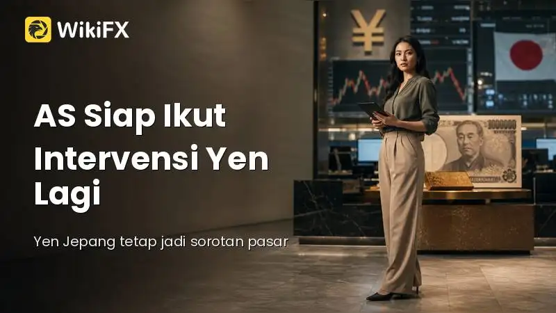 Pasar Global Siaga: AS Siap Ikut Intervensi Yen Lagi