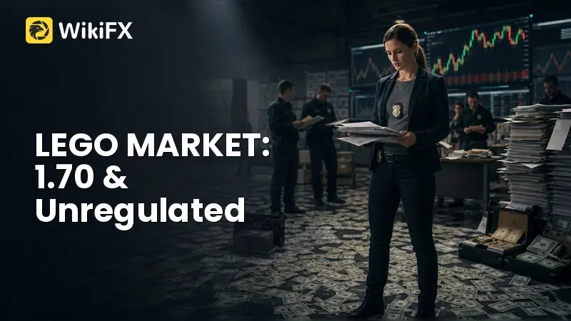 LEGO MARKET LLC Review: No Regulation Found and a 1.70 WikiFX Score