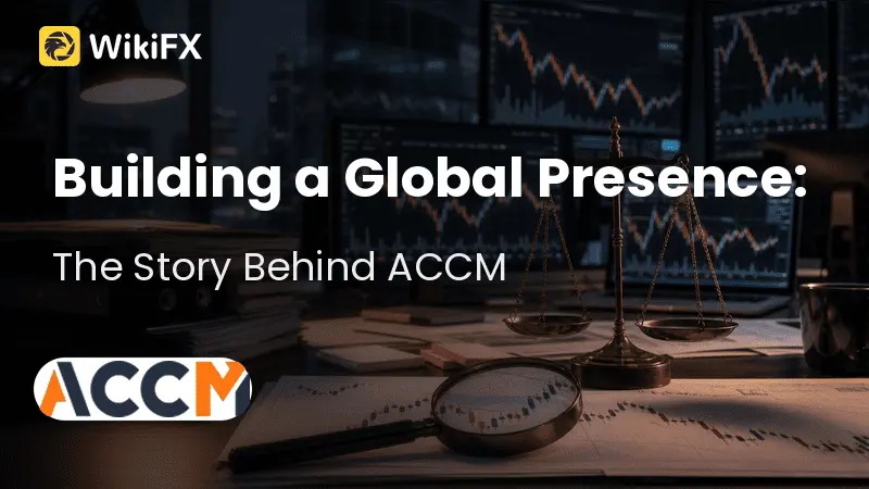 Building a Global Presence: The Story Behind ACCM