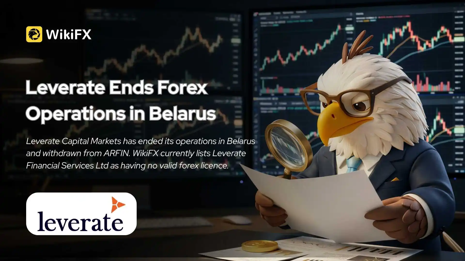 Leverate Ends Forex Operations in Belarus