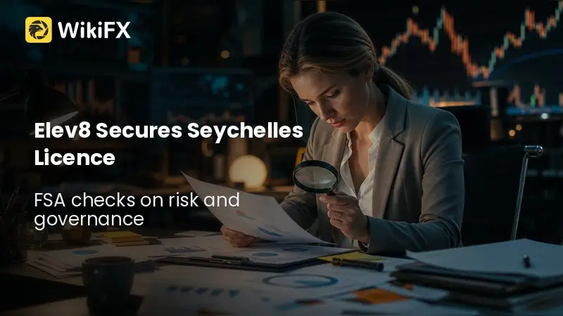 Elev8 Lands Seychelles Brokerage Licence in Global Push