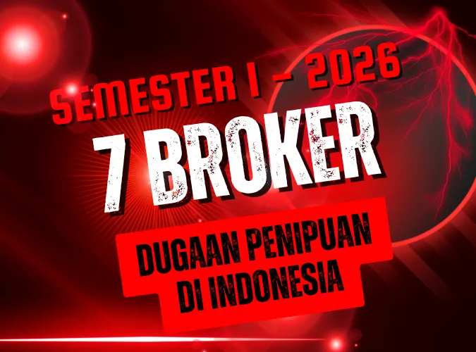 top-7-dugaan-penipuan-broker-forex-teraktif-di -yuridiksi-indonesia-per-semester-satu-2026.png top-7-dugaan-penipuan-broker-forex-teraktif-di -yuridiksi-indonesia-per-semester-satu-2026.png