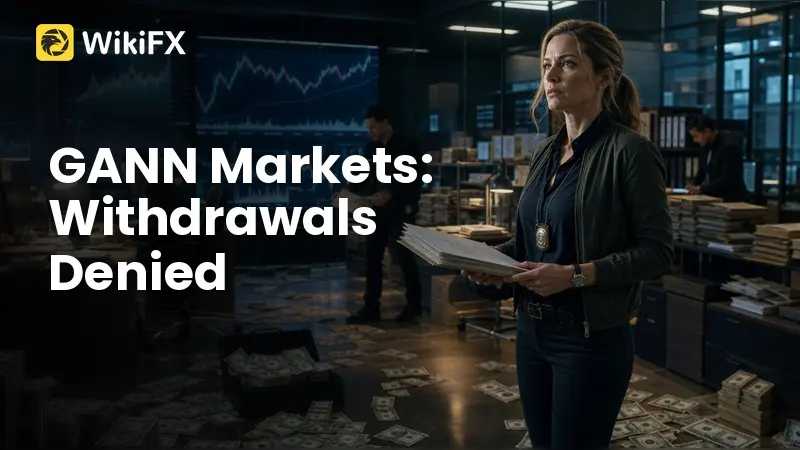 GANN Markets Review: Withdrawal Complaints Mount as Bappebti Flags Unauthorised Broker