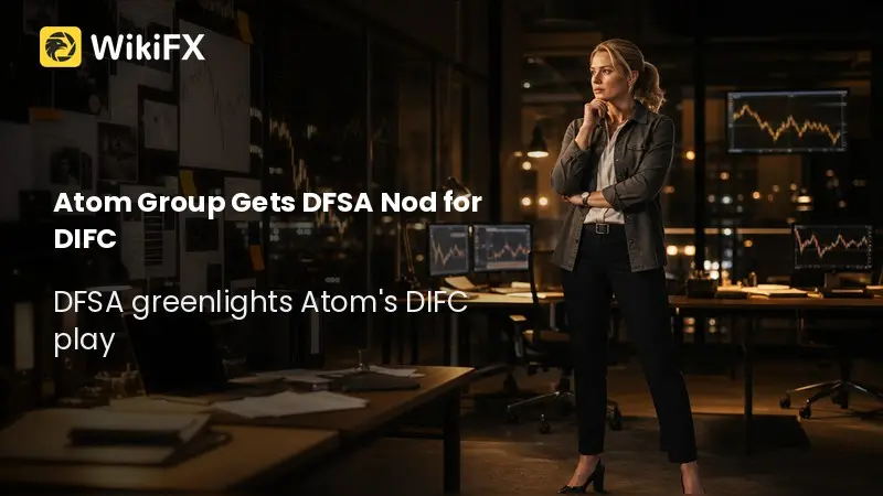 Atom Group Wins DFSA Nod for DIFC Entry in Amaltas Deal