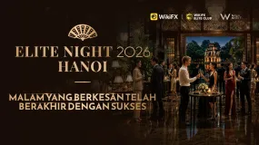 WikiFX Elite Night 2026 Hanoi: Membahas Peluang Baru dalam Layanan Keuangan Regional