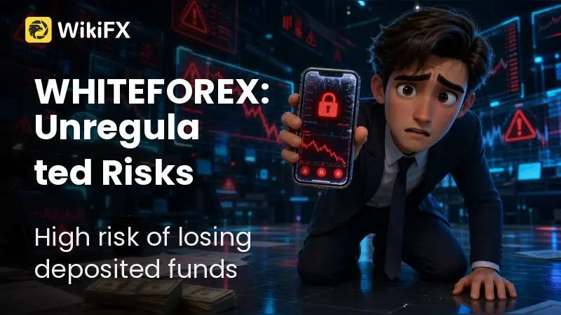 WHITEFOREX Review 2026: Withdrawal Complaints and Unregulated Risks
