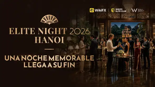 WikiFX Elite Night 2026 Hanói: Debate sobre nuevas oportunidades en los servicios financieros region