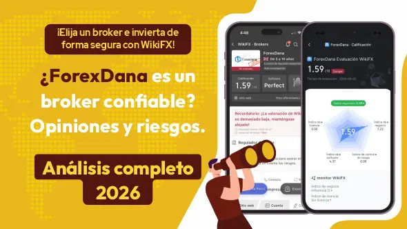 ¿ForexDana es una estafa o un bróker confiable? Análisis completo del bróker 2026.