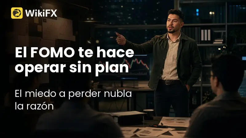 ¿Por qué el FOMO te hace tomar malas decisiones al operar?