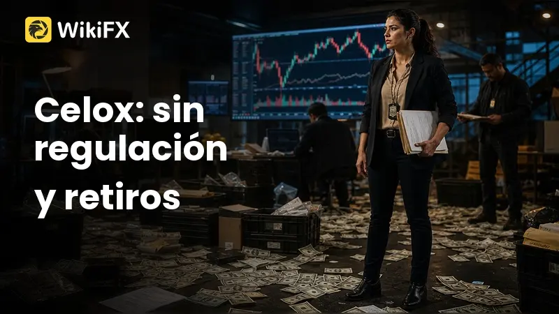 Celox: ¿es confiable este broker sin regulación y con quejas de retiro?