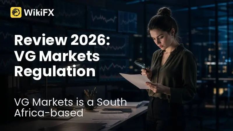  Review 2026: VG Markets Regulation, MT5 Access, and Early Trader Feedback