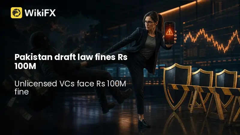 Pakistan Draft Law: Rs. 100M Fine for Unlicensed VC Firms