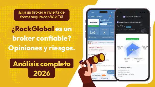 ¿RockGlobal es un bróker confiable o una estafa? Análisis del bróker 2026.