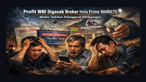 Profit WNI Digasak Broker Hola Prime MARKETS Dengan Modus Tuduhan Pelanggaran Perdagangan