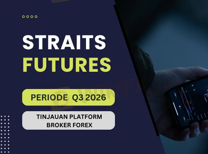 Straits Futures Review 2026 Legalitas, Login, Biaya, dan Risiko.png Straits Futures Review 2026 Legalitas, Login, Biaya, dan Risiko.png