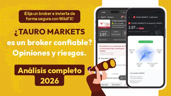 ¿TAURO MARKETS es un bróker confiable o una estafa? Análisis 2026