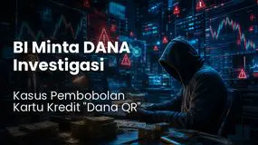 BI Turun Tangan Minta DANA Investigasi, Warganet Sorot Pembobolan Kartu Kredit Berlabel "DANA QR"