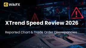 XTrend Speed Review 2026: Reported Chart & Trade Order Discrepancies Along with Poor Withdrawals
