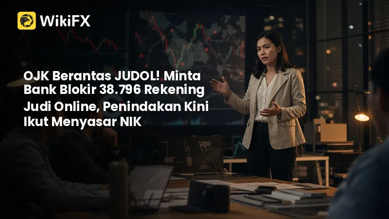 OJK Berantas JUDOL! Minta Bank Blokir 38.796 Rekening Judi Online, Penindakan Kini Ikut Menyasar NIK.png OJK Berantas JUDOL! Minta Bank Blokir 38.796 Rekening Judi Online, Penindakan Kini Ikut Menyasar NIK.png