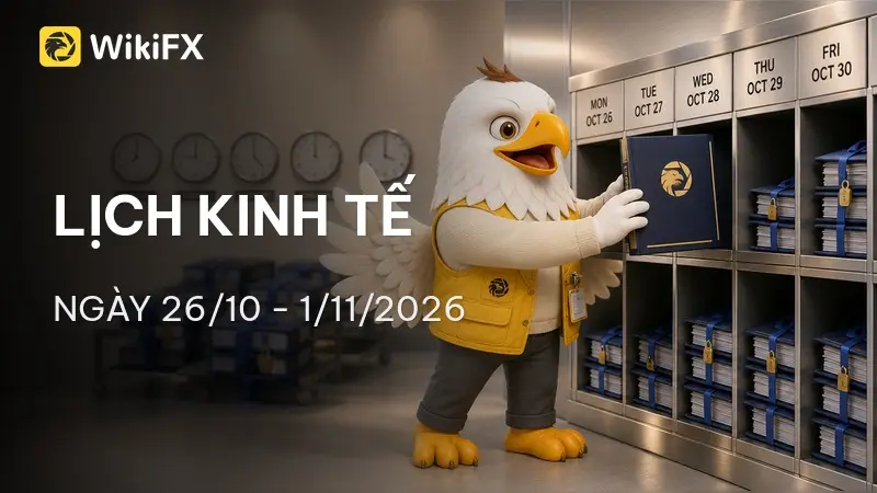Lịch kinh tế từ 26/10-01/11/2026: Fed họp FOMC quyết định lãi suất, GDP và PCE công bố