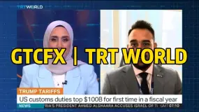 美关税收入首破千亿大关，GTC泽汇首席分析Jameel做客TRT WORLD预警贸易战反噬效应