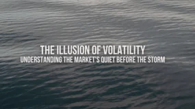 The Illusion of Volatility: Understanding the Market's Quiet Before the Storm